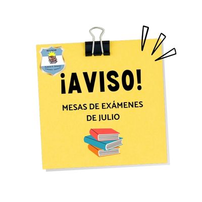Mesas de Examenes de Julio